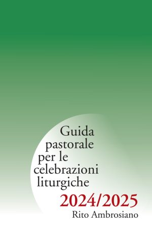 Guida pastorale 2024_2025 Rito Ambrosiano