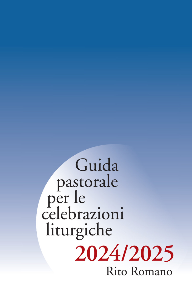 Guida pastorale Liturgica rito romano 2024/2025