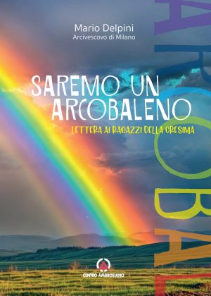 Saremo un arcobaleno