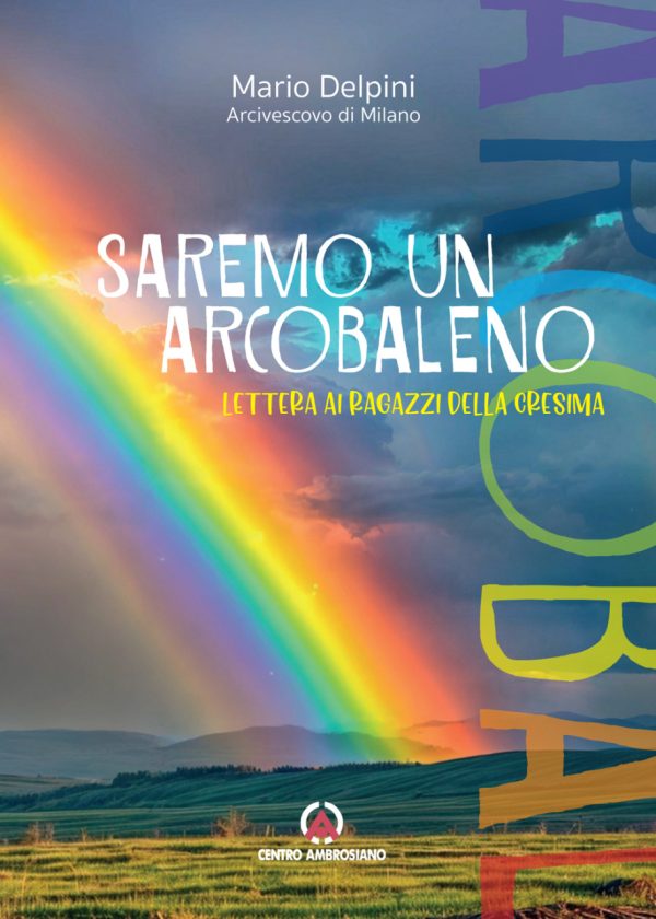 Saremo un arcobaleno