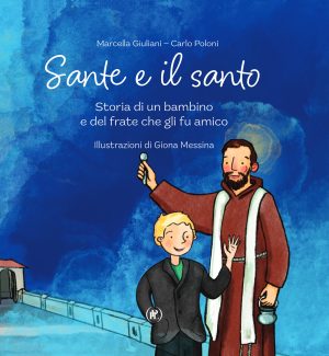 Sante e il santo