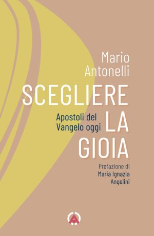 Scegliere la gioia