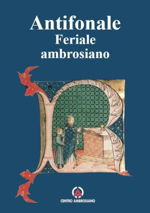 Antifonale Feriale ambrosiano